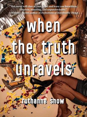 cover image of When the Truth Unravels